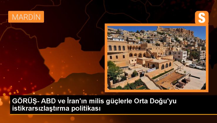 ABD ve İran’ın Milis Güçleri Orta Doğu’yu İstikrarsızlaştırıyor