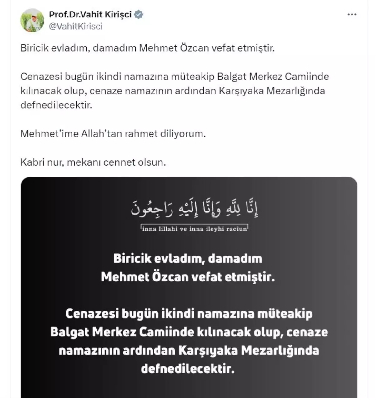 Kirişci’nin Damadı Mehmet Özcan Vefat Etti